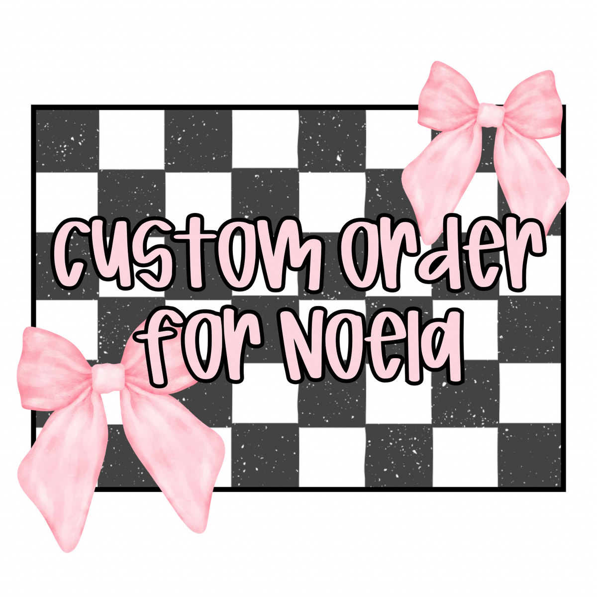 Custom Order for Noela